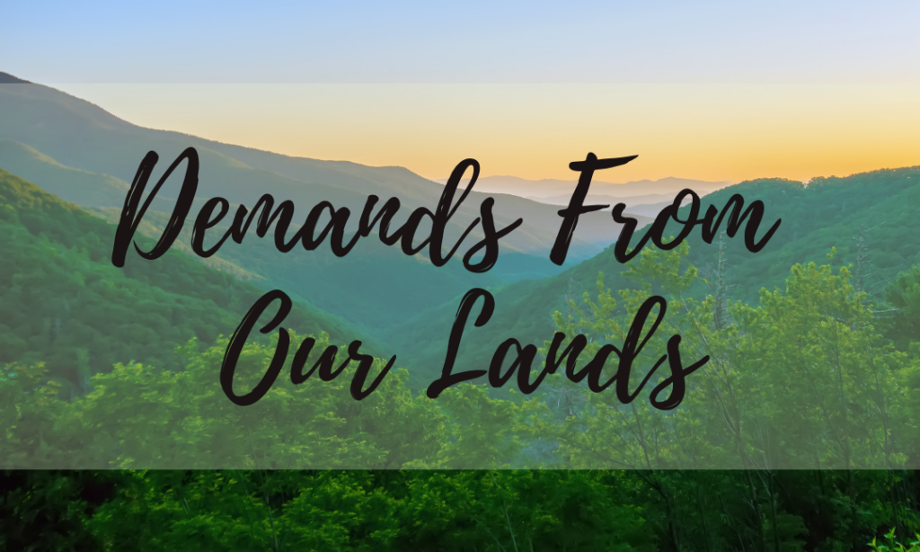 Demands From Our Lands