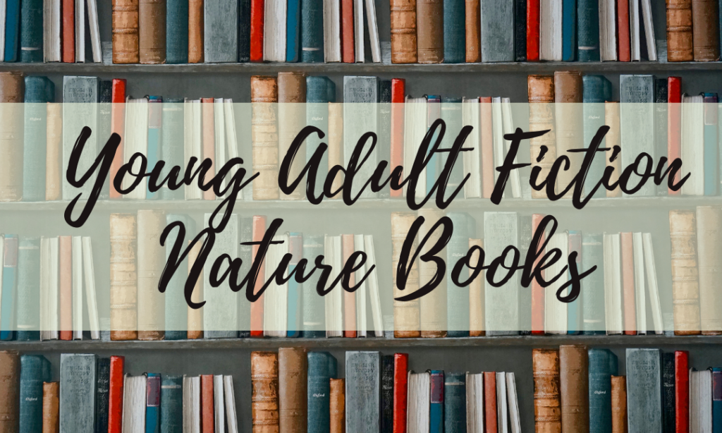 Young Adult Fiction Nature Books