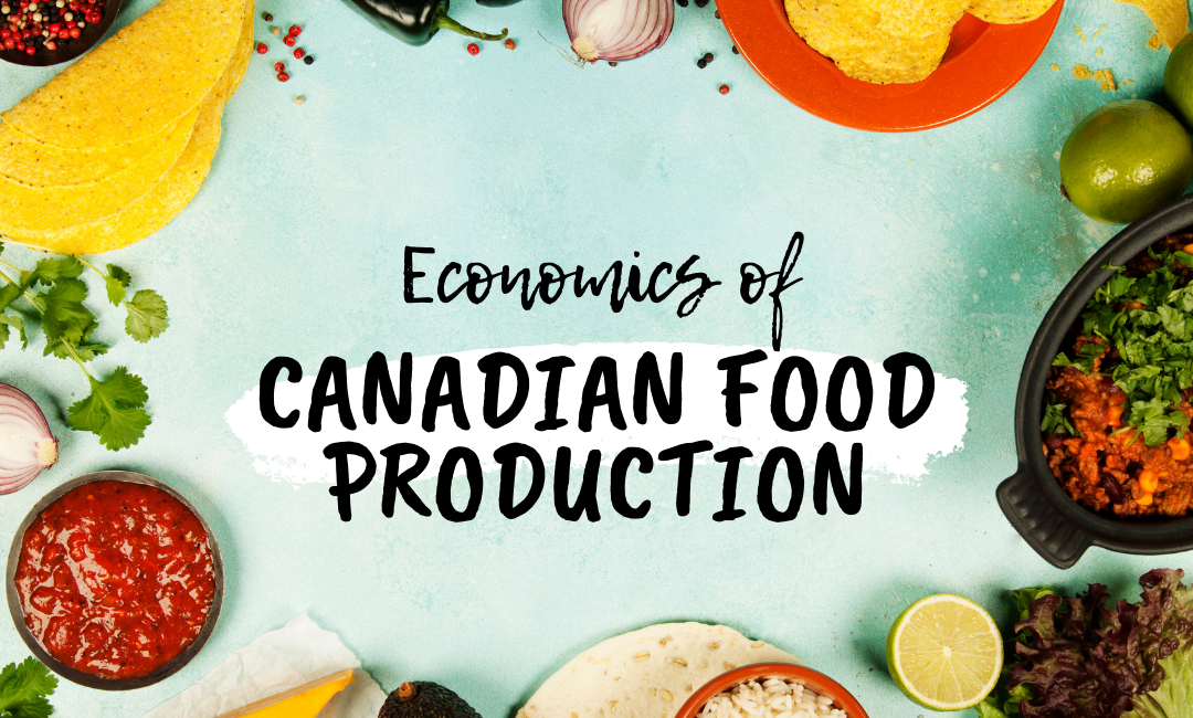 Economics of Canadian Food Production