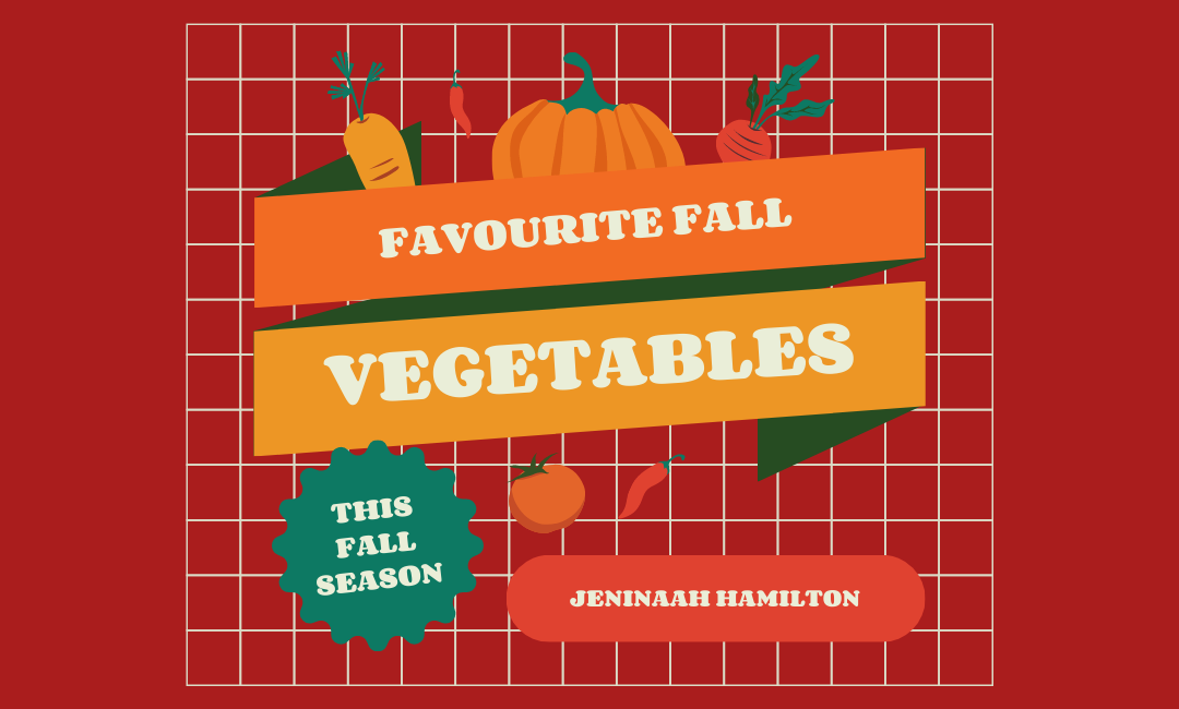 Favourite Fall Vegetables