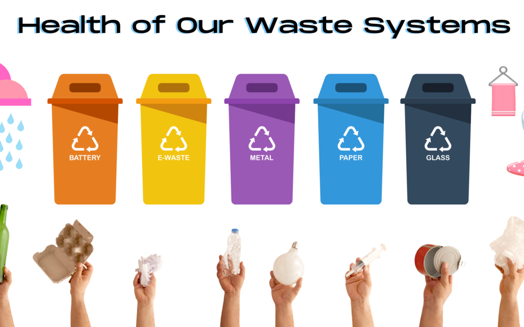 Health of our Waste Systems