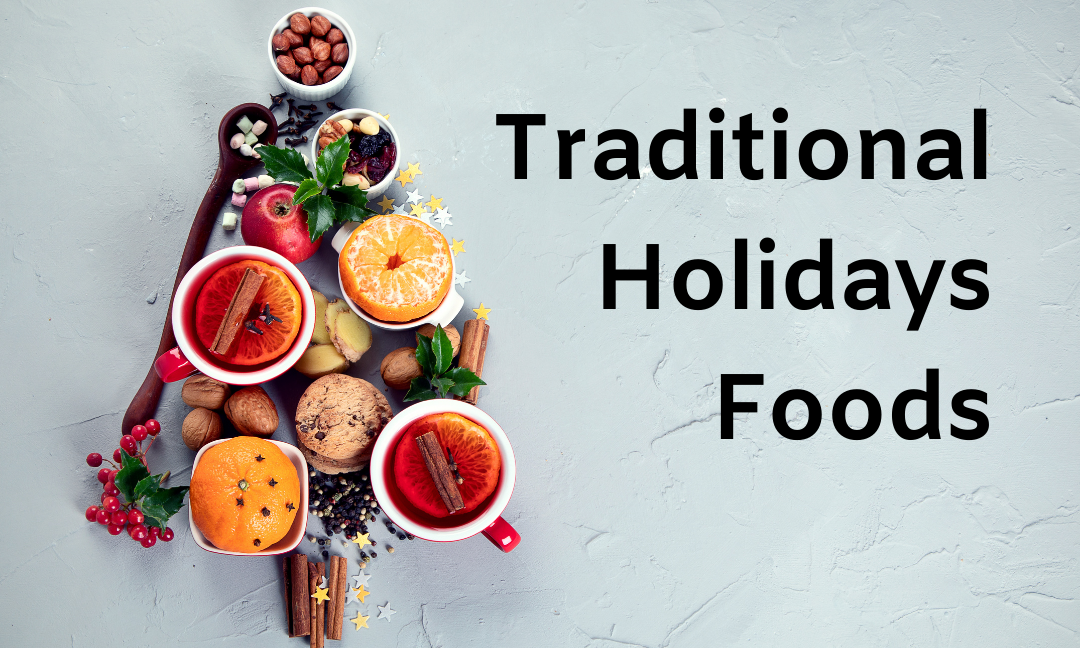 Traditional Holiday Foods