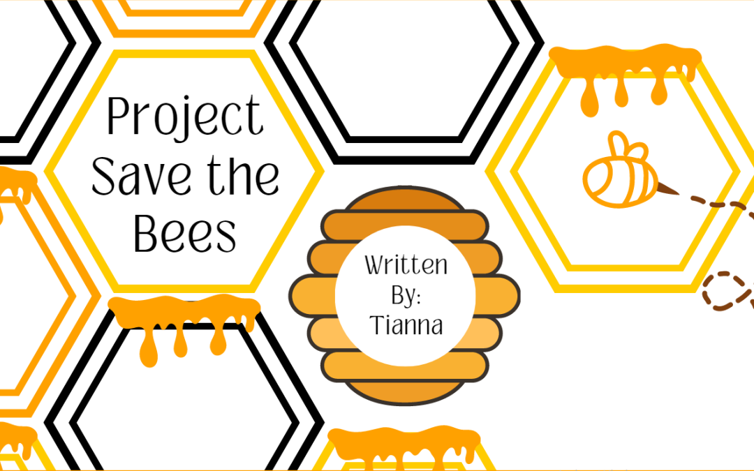 Project Save the Bees