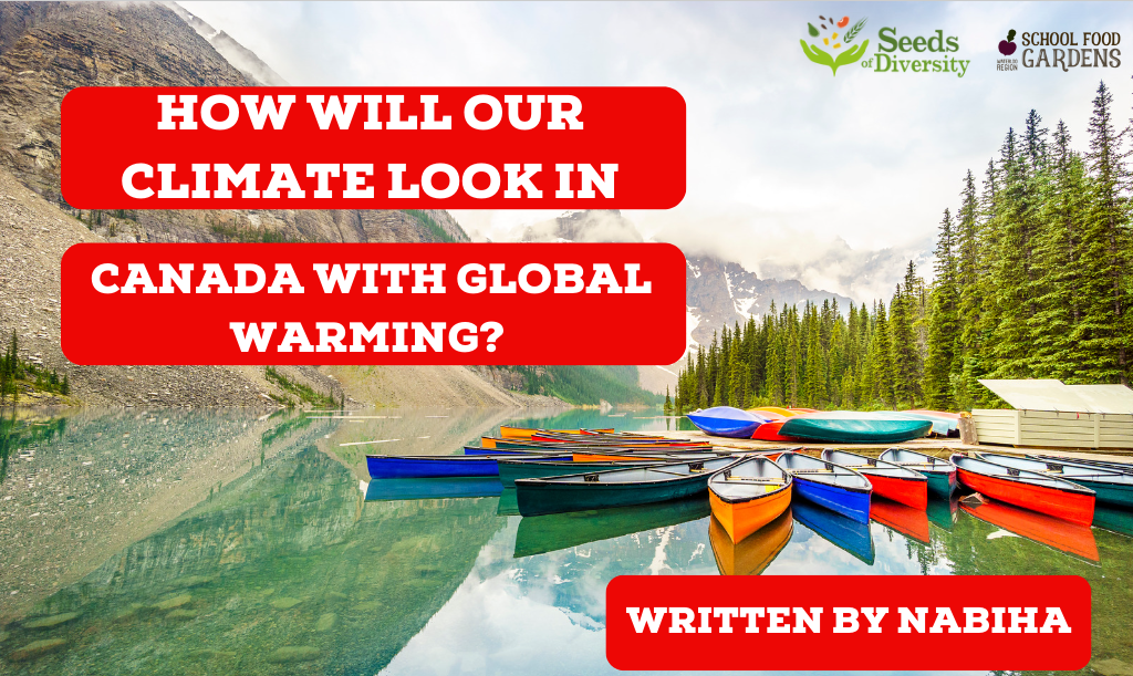 How Will Our Climate Look in Canada with Global Warming?