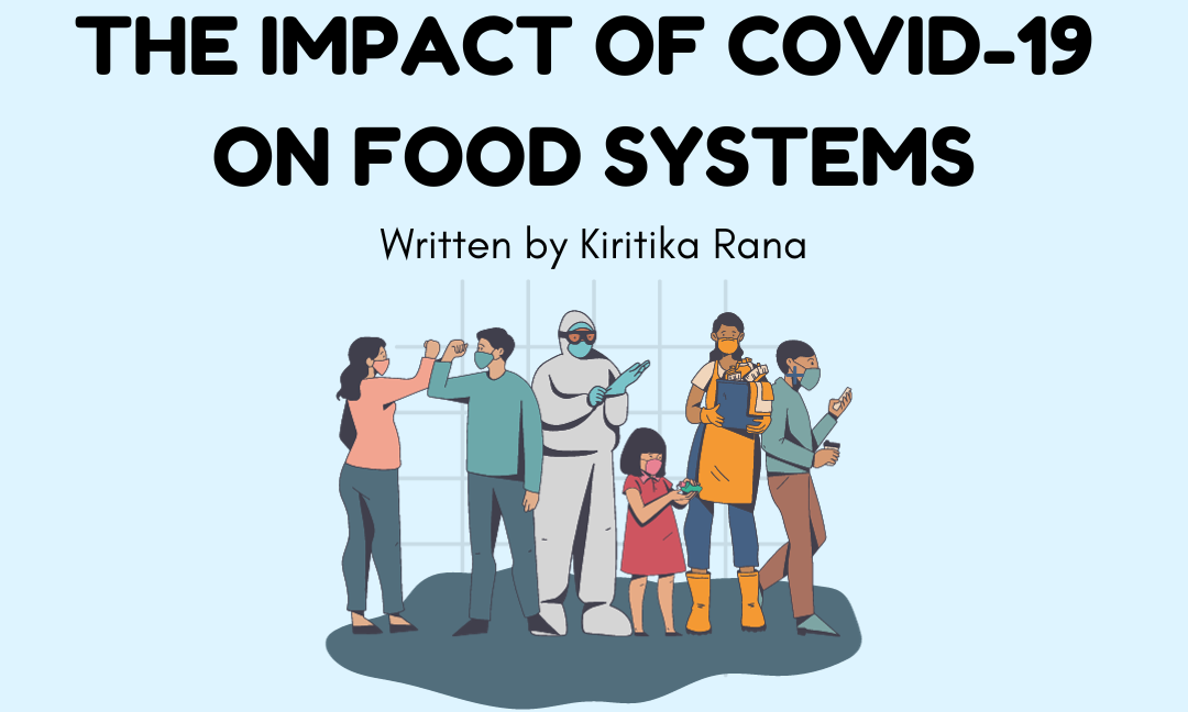The Impact of Covid-19 on Food Systems