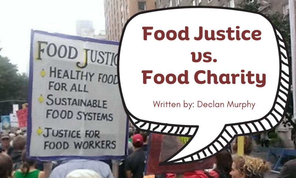 Food Justice vs Food Charity
