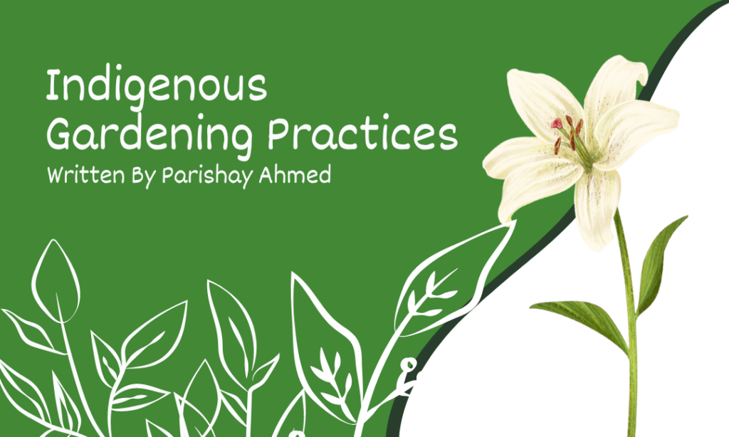 Indigenous Gardening Practices