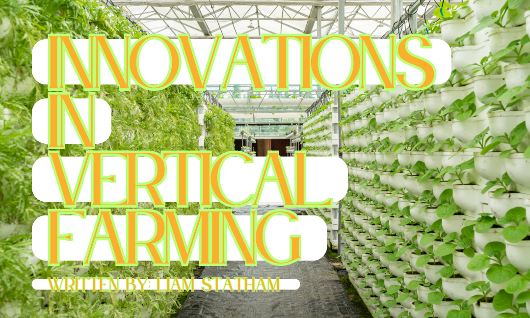 Innovations in Vertical Farming