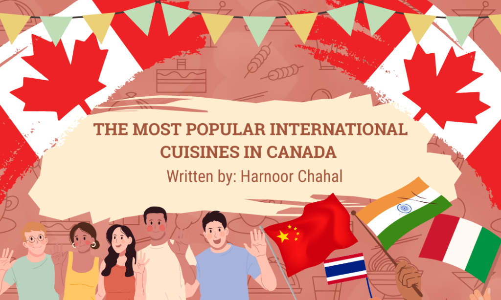 The most popular international cuisines in Canada