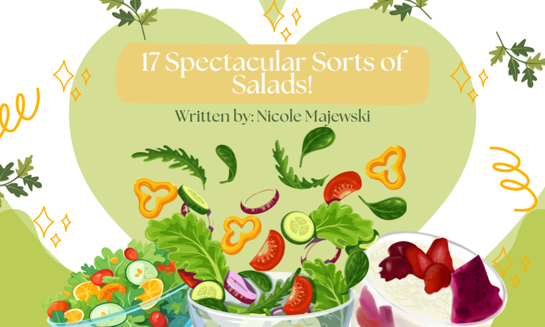 17 Spectacular Sorts of Salads