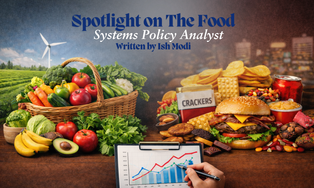 Spotlight on The Food Systems Policy Analyst 
