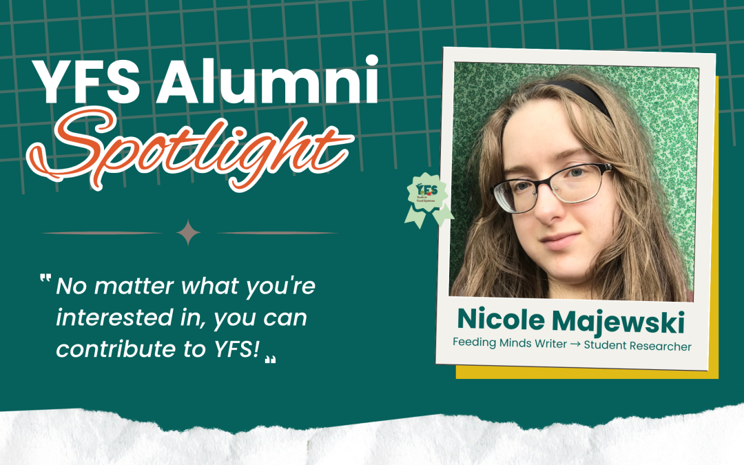Beyond the Garden: How Feeding Minds Helped Nicole Grow as a Writer